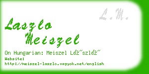 laszlo meiszel business card